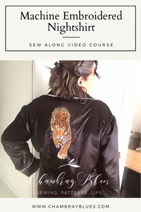 Embroidered Nightshirt Video Course - Digital Download (PDF)