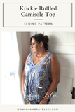 Krickie Ruffled Camisole Top Paper Sewing Pattern